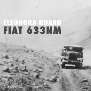 Exhibition poster: Eleonora Roaro FIAT 633NM